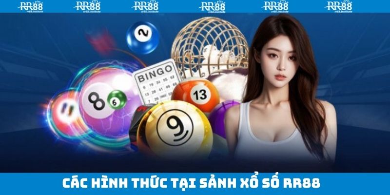 Xổ Số RR88 - Cơ Hội Đổi Đời Trong Tầm Tay, Tham Gia Ngay 3 Các hình thức cược lô đề phổ biến tại RR88