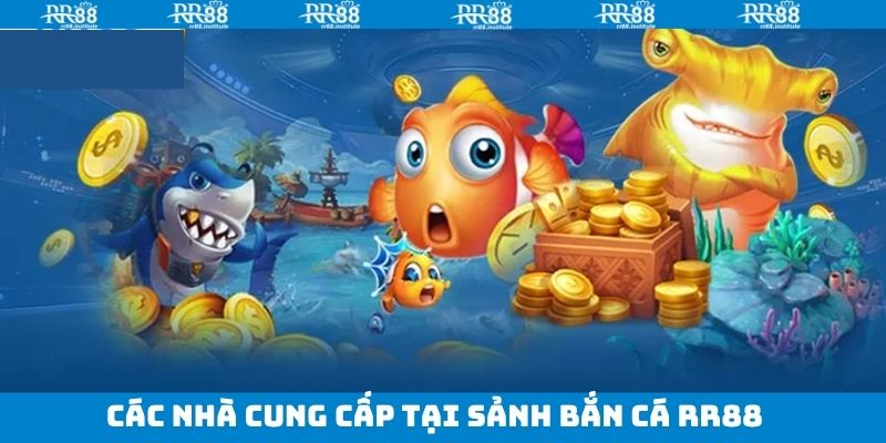Khám phá sảnh game bắn cá RR88 phổ biến nhất