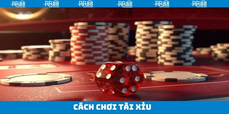 Cách Chơi Tài Xỉu RR88 – Cẩm Nang Chi Tiết Dành Cho Người Mới
