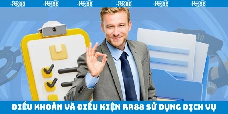 Điều Khoản Và Điều Kiện RR88 - Quy Định Cá Cược Cần Biết 3 Quy định khi sử dụng dịch vụ giải trí tại RR88