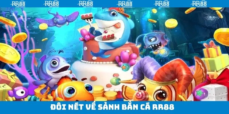 Tìm hiểu về trò chơi săn cá hấp dẫn RR88