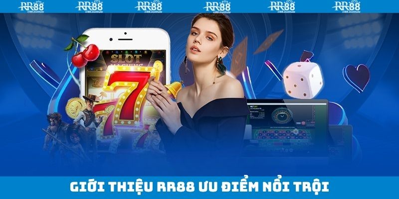 Giới Thiệu RR88 - Sân Chơi Sở Hữu Những Trò Chơi Xuất Sắc 2 Giới thiệu RR88 về những nét riêng bên trong