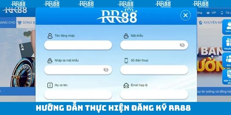 Chỉ dẫn đăng ký RR88 nhanh chóng và chính xác nhất