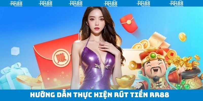Rút Tiền RR88 - Hướng Dẫn Chi Tiết Và Lưu Ý Không Thể Bỏ Qua 3 Chọn mục rút tiền đúng trên menu hệ thống