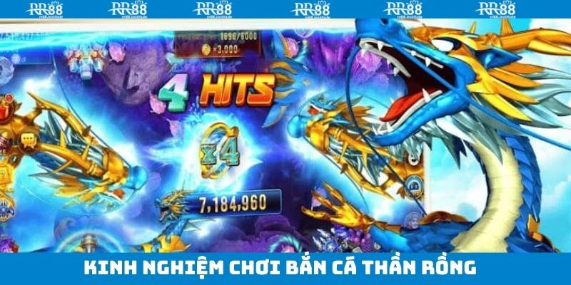 Chiến thuật trúng lớn trong bắn cá thần rồng