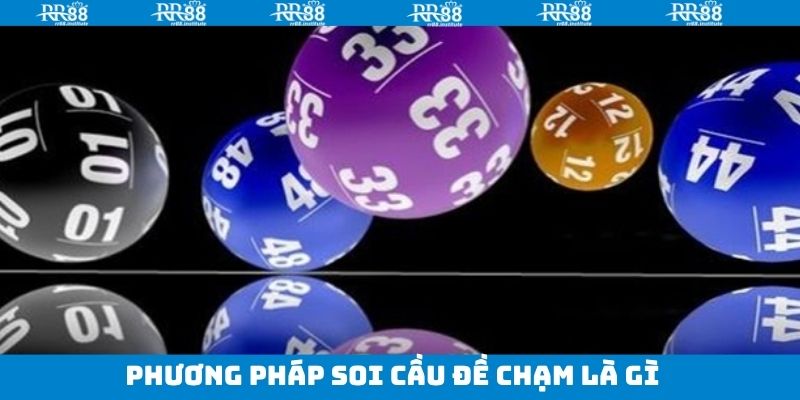 Phương pháp soi đề chạm nên áp dụng nhất