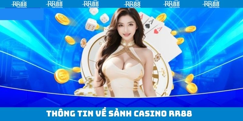 Nét chính về sự hấp dẫn của thể loại casino RR88